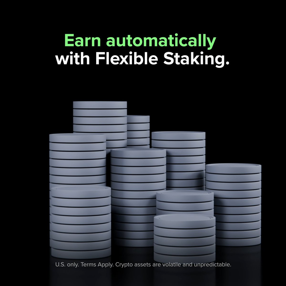 A stack of generic gray coins sits against a black background beneath the headline "Earn automatically with Flexible Staking," with a disclaimer noting the service is U.S. only and that crypto assets are volatile and unpredictable. The visual reinforces the post's message of effortless, automatic crypto earnings through Uphold's Flexible Staking feature.