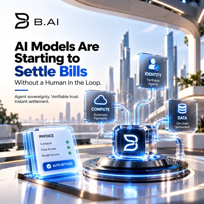 An advertisement for 'B.AI' with the text 'AI Models Are Starting to Settle Bills Without a Human in the Loop,' illustrating a futuristic auto-settled invoice system with cloud compute and identity verification.
