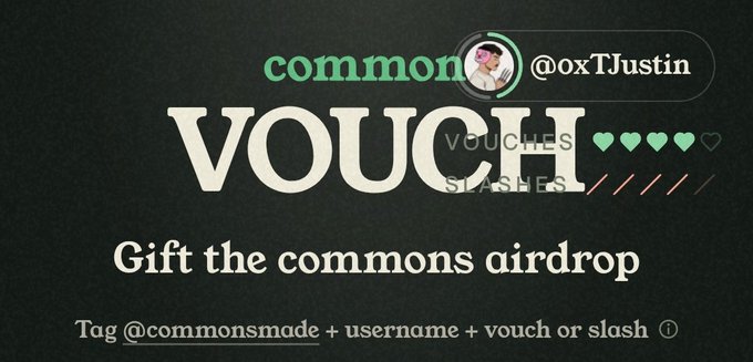 The image shows a graphic with "common" in teal and "@oxTJustin" at the top, a large "VOUCH" with heart ratings and "SLASHES" counter, and instructions reading "Gift the commons airdrop — Tag @commonsmade + username + vouch or slash." The "Vouch" rating with full hearts visually represents the post's message of supporting or praising a target, fitting the "Revenge time" caption by showing the user vouching for someone in return.