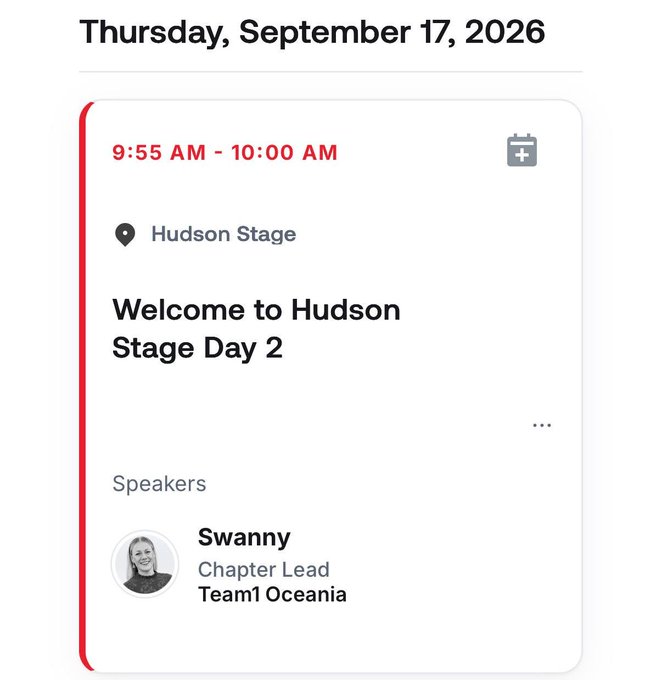 A mobile calendar event interface for "Thursday, September 17, 2026" showing "Welcome to Hudson Stage Day 2" at Hudson Stage from 9:55 AM - 10:00 AM, with speaker "Swanny, Chapter Lead, Team1 Oceania".