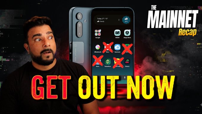 A YouTube thumbnail titled 'THE MAINNET Recap' showing a man looking surprised next to a smartphone displaying a homepage with several apps crossed out in red X marks, with 'GET OUT NOW' text in yellow.