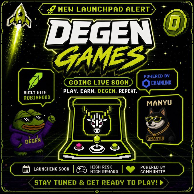 A retro pixel-art promotional graphic for "DEGEN GAMES" announces a "NEW LAUNCHPAD ALERT" with the tagline "GOING LIVE SOON" and "PLAY. EARN. DEGEN. REPEAT." The design features a neon green and black arcade aesthetic, highlighting key partners including "BUILT WITH ROBINHOOD," "POWERED BY CHAINLINK," and "MANYU" (via @gmanyu), alongside a "DEGEN" Pepe the Frog mascot and a pixelated arcade cabinet.