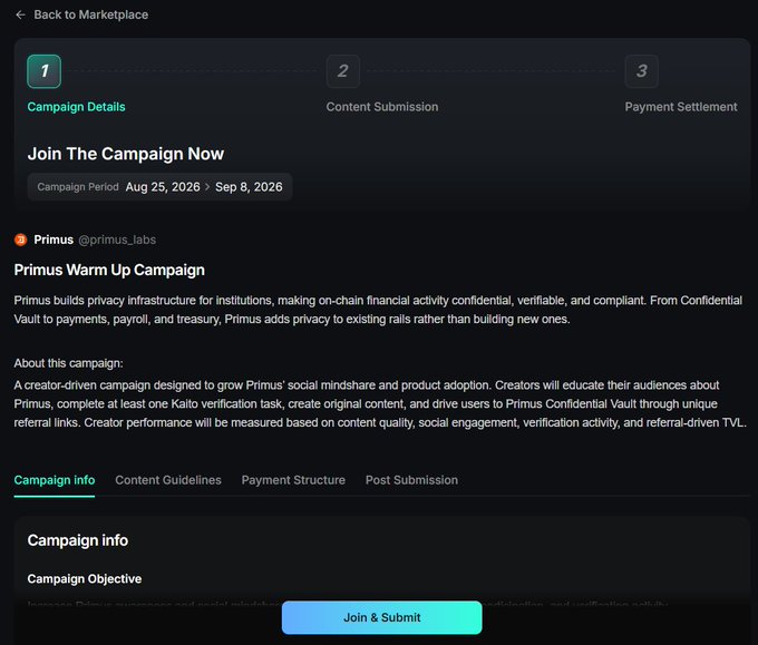 A screenshot of a campaign page titled 'Primus Warm Up Campaign' with a 'Join & Submit' button, showing campaign details with a period of Aug 25, 2026 > Sep 8, 2026, and steps for Campaign Details, Content Submission, and Payment Settlement.