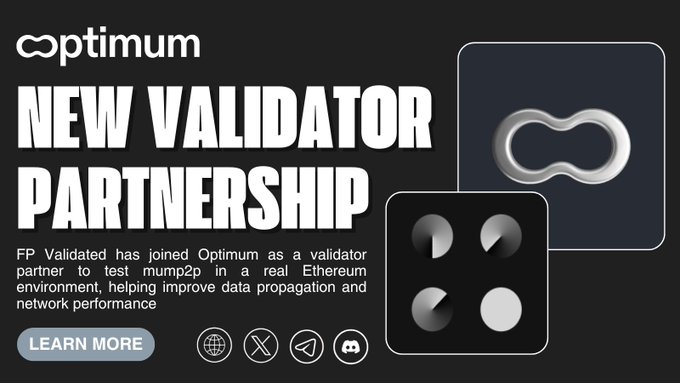 Promotional graphic for Optimum announcing a 'NEW VALIDATOR PARTNERSHIP' with FP Validated to test mump2p on Ethereum, featuring a 'LEARN MORE' button.