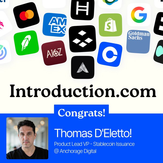 This image celebrates Thomas D'Eletto's new role as Product Lead VP, Stablecoin Issuance at Anchorage Digital, as announced by Introduction.com and featuring various company logos. The image includes the text "Introduction.com" and "Thomas D'Eletto!".