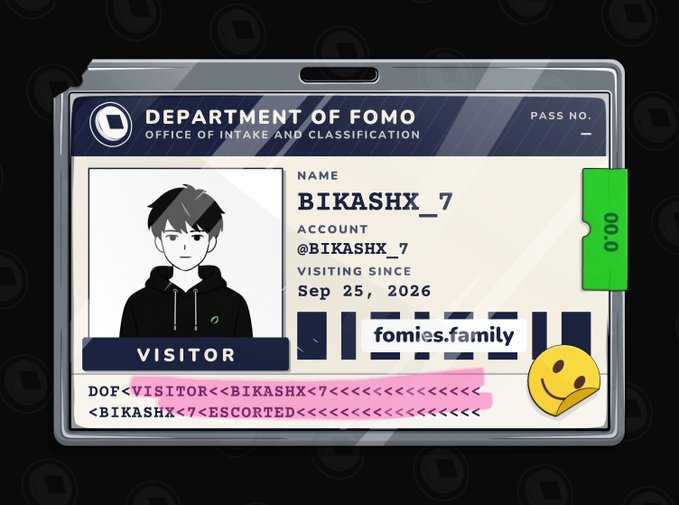 A digital ID card from the 'Department of FOMO' Office of Intake and Classification, featuring an anime-style male avatar with the name 'BIKASHX_7', account @BIKASHX_7, and tag 'fomies.family', dated Sep 25, 2026.