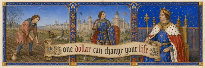 A medieval-style banner illustration featuring a peasant, a knight, and a king, with the text 'one dollar can change your life' written across a central scroll.