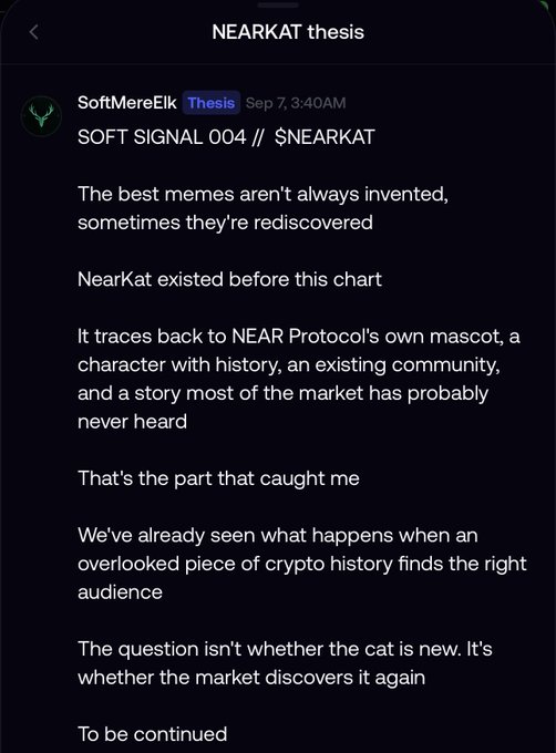 A Discord post from SoftMereElk in the NEARKAT thesis channel dated Sep 7, 3:40AM, titled "SOFT SIGNAL 004 // $NEARKAT" discussing how NearKat existed before as NEAR Protocol's mascot and speculating on potential market discovery.