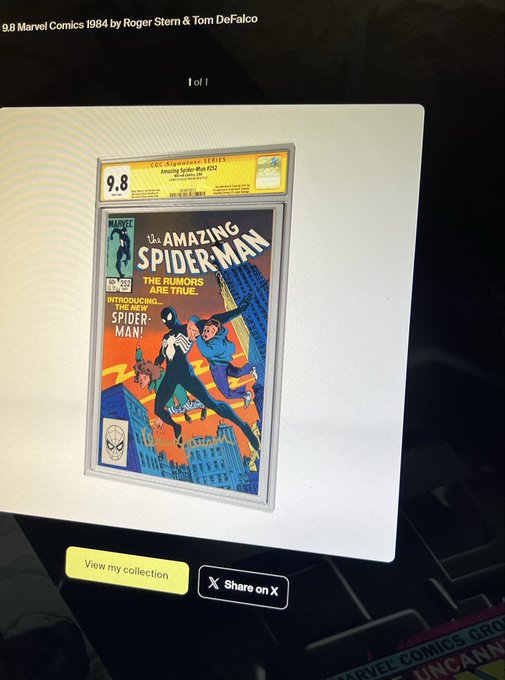 A CGC 9.8 graded copy of Amazing Spider-Man #252 (Marvel Comics, 1984 by Roger Stern & Tom DeFalco), featuring the first appearance of the black costume, viewed on a digital tablet with options to view collection and share on X.