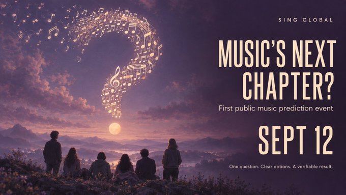An event poster reads 'SING GLOBAL - MUSIC'S NEXT CHAPTER? - First public music prediction event - SEPT 12 - One question. Clear options. A verifiable result.' over an illustration of silhouettes watching musical notes form a question mark in the sky.
