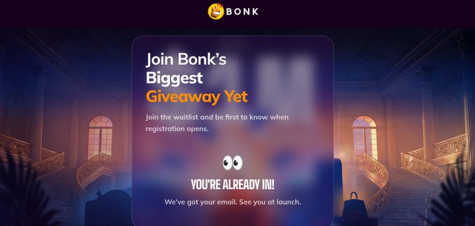 A Bonk promotional webpage advertising 'Bonk's Biggest Giveaway Yet' with a confirmation message 'YOU'RE ALREADY IN!'.