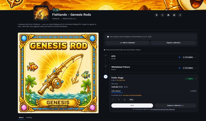 A webpage for a Ronin Marketplace NFT collection called 'Fishlands - Genesis Rods', showing a 'GENESIS ROD LIMITED SUPPLY' fishing-themed NFT with an image of a rod and fish, and a public minting stage priced at 115.00 RON with a 12% royalty.