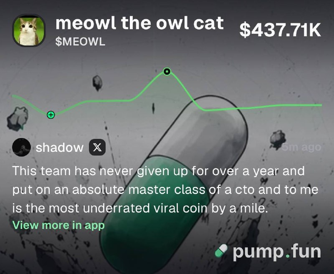 The image shows a Pump.fun post by user @shadow featuring $MEOWL ("meowl the owl cat") with a market cap of $437.71K, accompanying @_Shadow36's callout praising the token as the "most underrated viral coin by a mile."