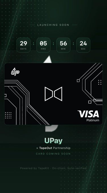 A dark-themed countdown graphic displays "29 DAYS, 05 HRS, 56 MIN, 24 SEC" until launch, featuring a UPay Visa Platinum card design and branding for the "UPay × TapeOut Partnership," tied to the post announcing the card's countdown site hosted on Paycore's #1 Container via TapeKit.
