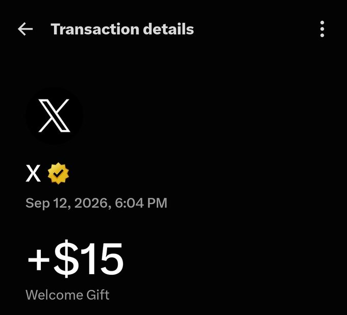 A screenshot of an X (formerly Twitter) transaction details page showing a $15 "Welcome Gift" credit received on Sep 12, 2026, aligning with the post celebrating access to X Money and its tip jar feature for push-ups.