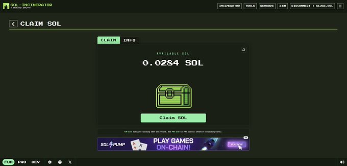 A screenshot of the SOL INCINERATOR dApp interface showing 'AVAILABLE SOL 0.0284 SOL' with a green 'Claim SOL' button and a banner for 'SOL & PUMP PLAY GAMES ON-CHAIN!'.
