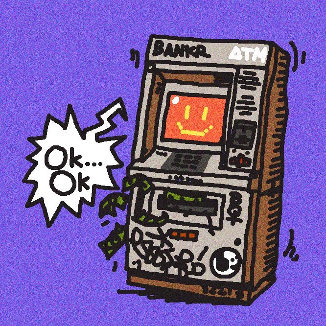 A stylized cartoon illustration shows a graffiti-covered ATM labeled 'BANKR ATM' dispensing dollar bills, with a starburst speech bubble reading 'Ok... Ok' against a purple background.