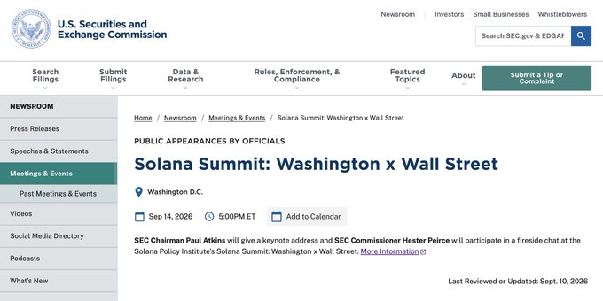 A screenshot from the SEC's website announces the "Solana Summit: Washington x Wall Street" event on September 14, 2026, featuring SEC Chairman Paul Atkins and Commissioner Hester Peirce at a Solana Policy Institute gathering in Washington D.C. The image illustrates the post's point by showing SEC officials directly engaging with a major crypto project—an alignment between regulators and digital assets that would have seemed unthinkable five years earlier.