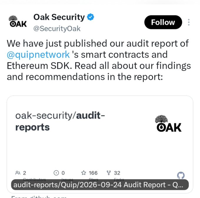 A screenshot of a tweet from Oak Security (@SecurityOak) announcing the publication of an audit report for @quipnetwork's smart contracts and Ethereum SDK, linking to an 'audit-reports' GitHub page.