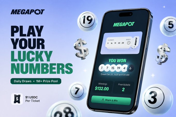 Promotional advertisement for MEGAPOT lottery app showing a smartphone displaying winning numbers (1, 7, 15, 19, 4, 6) with $132.00 winnings, alongside the tagline 'PLAY YOUR LUCKY NUMBERS' and 'Daily Draws • 1M+ Prize Pool • $1 USDC Per Ticket'.