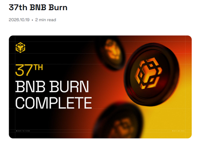 A graphic announces the '37th BNB Burn' dated 2026.10.19, featuring stylized BNB coin imagery with the text '37TH BNB BURN COMPLETE'.