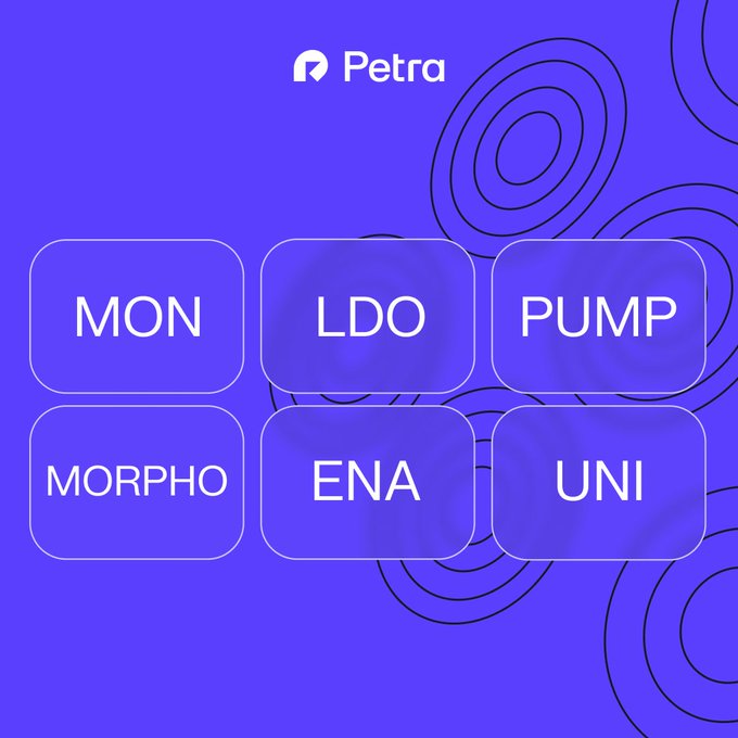 Petra wallet interface displaying supported tokens: MON, LDO, PUMP, MORPHO, ENA, and UNI.