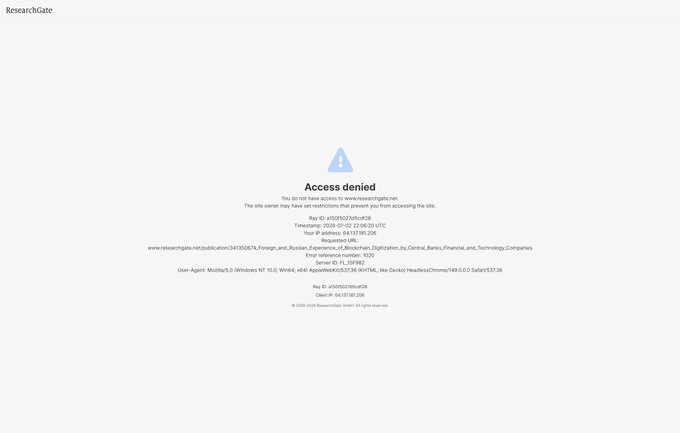 A screenshot of a ResearchGate "Access denied" page blocking the requested article titled "Foreign_and_Russian_Experience_of_Blockchain_Digitalization_by_Central_Banks_Financial_and_Technology_Companies," illustrating that the academic paper referenced in the post cannot be directly accessed.