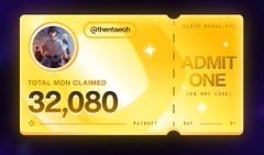 A yellow digital ticket graphic displays 'TOTAL MON CLAIMED 32,980' and 'ADMIT ONE' in bold lettering.