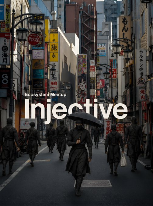 A promotional graphic for an 'Injective' Ecosystem Meetup, showing figures in dark ninja-like clothing walking through a Japanese street with neon signs.