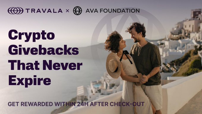 A promotional banner for "TRAVALA × AVA FOUNDATION" advertising "Crypto Givebacks That Never Expire" with the tagline "GET REWARDED WITHIN 24H AFTER CHECK-OUT," showing a couple embracing against a Mediterranean coastal backdrop.