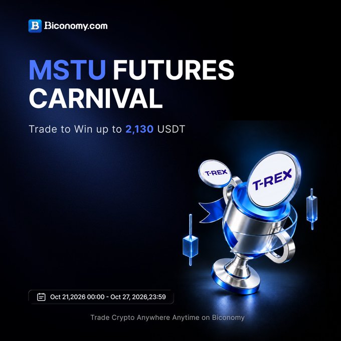 A promotional graphic with text 'MSTU FUTURES CARNIVAL, Trade to Win up to 2,130 USDT' from Bicconomy.com, featuring a silver and blue trophy-like object with 'T-REX' on it, and event dates 'Oct 21, 2026 00:00 - Oct 27, 2026 23:59'.