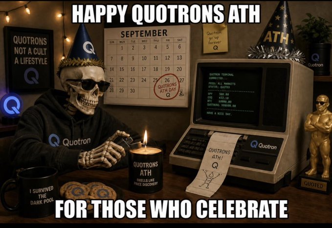 A meme-style image celebrating "Quotron ATH Day" featuring a skeleton wearing a "Quotron" hoodie and party hat at a computer terminal, surrounded by merchandise like a candle, mug, and golden statuette.