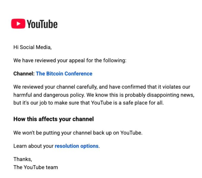 A YouTube appeal notice says the channel “The Bitcoin Conference” violates its harmful and dangerous policy and will not be restored.