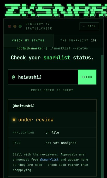 A screenshot from the zksnarks registry status check page showing a user query for "@heiwushiJ" returns an "under review" status with an application on file but no pass yet assigned, illustrating the pending approval process the post is asking about.