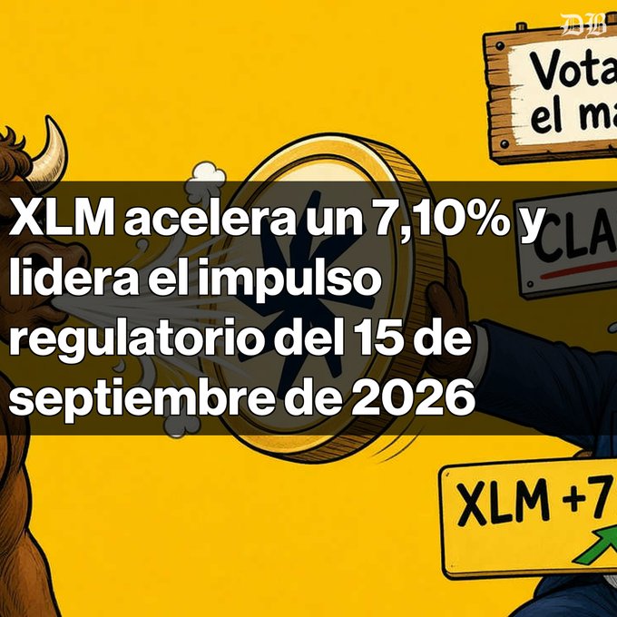 A Spanish-language promotional graphic with text reading "XLM acelera un 7,10% y lidera el impulso regulatorio del 15 de septiembre de 2026" on a yellow background with illustrations of a bull, signs, and coins.