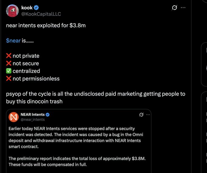 A tweet from Kook (@KookCapitalLLC) criticizing the $near token after $3.8M was lost to a security exploit, quoting an official statement from NEAR Intents.