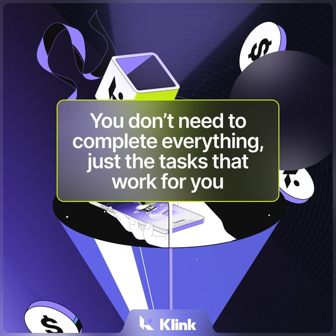 A dark purple graphic featuring a stylized gift box overflowing with dollar coins and Klink app imagery, displaying the Klink logo and the message: "You don't need to complete everything, just the tasks that work for you." The image visually reinforces the "Quick Klink Tip" post by illustrating a flexible, reward-based approach to task completion on the Klink platform.