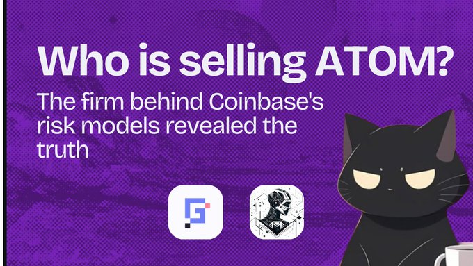 The image is a purple-themed promotional graphic featuring the headline "Who is selling ATOM? The firm behind Coinbase's risk models revealed the truth," accompanied by two logos (one resembling an "S" symbol and another depicting a hooded figure) and a black cat illustration on the right. It serves as a hook for the post about Atom (ATOM) price decline despite inflation cuts, teasing an explanation from Coinbase's risk model researchers.