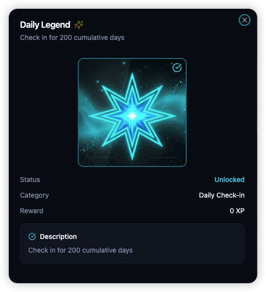 A 'Daily Legend' achievement screen shows an unlocked status for checking in for 200 cumulative days, featuring a glowing blue star badge.