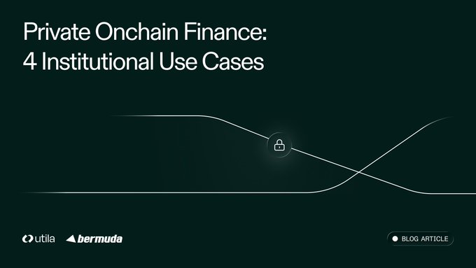 A dark green graphic titled 'Private Onchain Finance: 4 Institutional Use Cases' featuring logos for 'utila' and 'bermuda', labeled as a 'BLOG ARTICLE'.