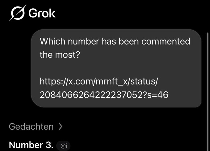 A screenshot of a Grok AI chat asking "Which number has been commented the most?" with a link to the x.com post by mrnft_x, to which Grok responded "Number 3" — confirming the most-commented number in the random NFT giveaway.