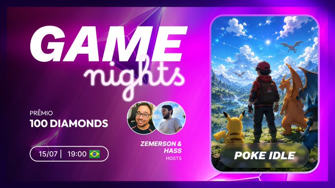 A purple promotional graphic for 'GAME nights' featuring hosts Zemerson & Hass, a 100 Diamonds prize, the date 15/07 at 19:00, and the mobile game 'Poke Idle'.
