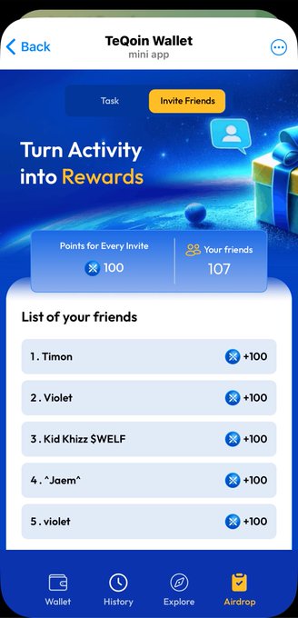 A mobile app screenshot of the 'TeQoin Wallet' mini app showing an 'Invite Friends' tab with the message 'Turn Activity into Rewards', listing 5 friends who have earned +100 points each, with 107 total friends.