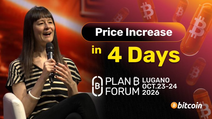 A promotional graphic for Plan B Forum Lugano Oct 23-24, 2026 featuring a woman speaking into a microphone on the left, with 'Price Increase in 4 Days' text and Bitcoin pill imagery on a red background.