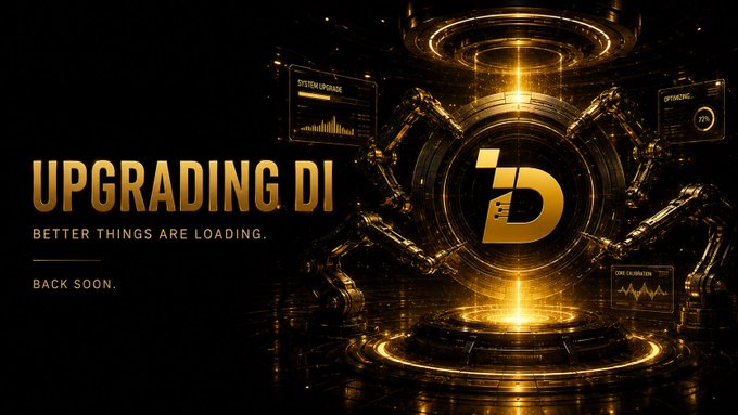 A gold and black digital graphic with the text 'UPGRADING DI', 'BETTER THINGS ARE LOADING.', and 'BACK SOON.' beside a mechanical 'D' logo.