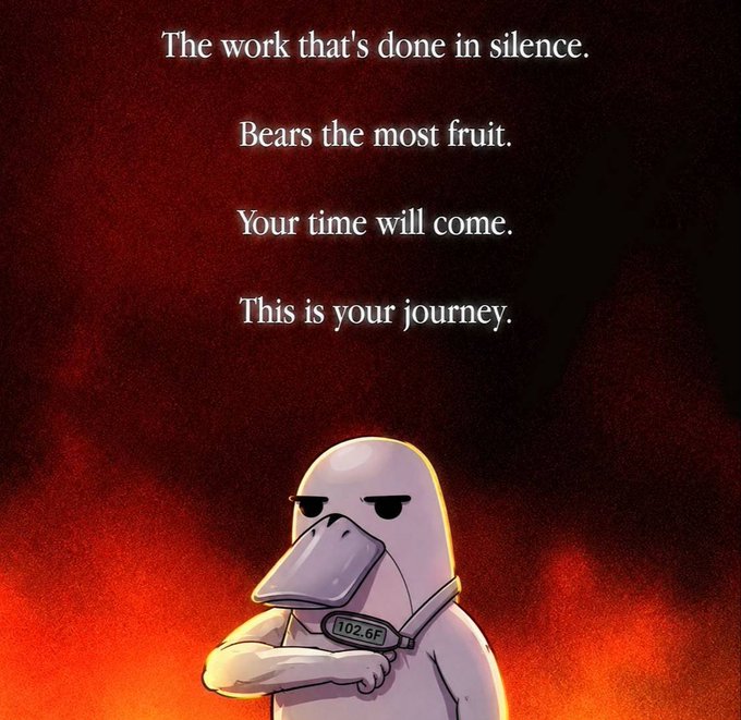 An illustration of a white goose/bird character wearing a collar labeled '102.6F' against a fiery red background, with text reading 'The work that's done in silence. Bears the most fruit. Your time will come. This is your journey.'