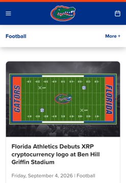 A mobile app screenshot from Florida Athletics showing a news article titled "Florida Athletics Debuts XRP cryptocurrency logo at Ben Hill Griffin Stadium," dated Friday, September 4, 2026, with an image of the stadium field.