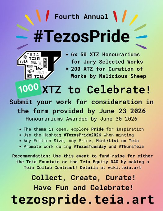 The image features a poster for the fourth annual #TezosPride event. The poster has a rainbow background with white text that reads "Fourth Annual #TezosPride" and "#TezosPride2022". It also includes a list of works by various artists, along with a hashtag (#TezosPride2022) to participate in the event. The poster encourages people to submit their work for consideration in the form provided by the event organizers.
