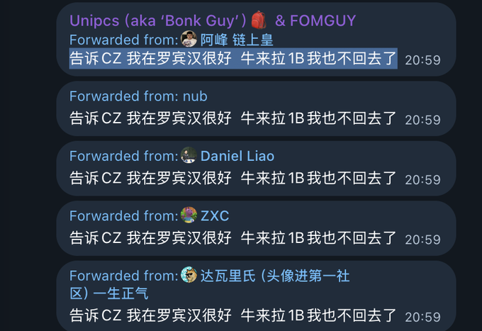 The image shows a series of Telegram messages all containing the same forwarded Chinese text that translates to "Tell CZ I'm doing great at Robinhood, NIO is pulling in 1B and I'm still not coming back," sent from multiple users (阿峰 链上皇, nub, Daniel Liao, ZXC, and 达瓦里氏) to "Unipcs (aka 'Bonk Guy') & FOMGUY" at 20:59, mocking CZ (likely Changpeng Zhao) with the joke about preferring Robinhood over returning to crypto.