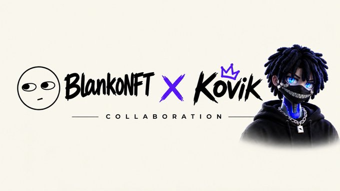 A promotional graphic announcing a 'BlankoNFT X KOViK COLLABORATION,' featuring a minimalist circular face logo next to a dark-haired anime-style character wearing a mask.